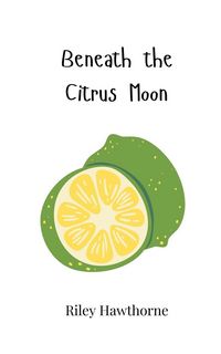 Produktbild: Beneath the Citrus Moon