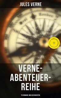Produktbild: Verne-Abenteuer-Reihe: 70 Romane und Geschichten