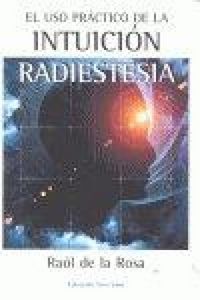 Produktbild: El uso pr&aacute;ctico de la intuici&oacute;n : radiestesia
