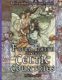 Produktbild: The Fairy-Faith of the Celtic Countries with Illustrations