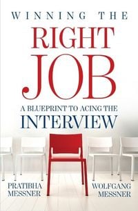 Produktbild: Winning the Right Job - A Blueprint to Acing the Interview