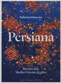 Produktbild: Persiana. Ricette dal Medio Oriente & oltre