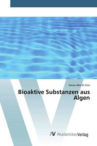 Produktbild: Bioaktive Substanzen aus Algen