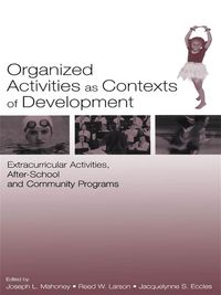 Produktbild: Organized Activities As Contexts of Development