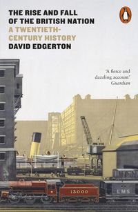 Produktbild: The Rise and Fall of the British Nation