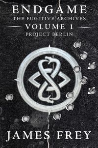Produktbild: Endgame: The Fugitive Archives Volume 1: Project Berlin