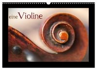 Produktbild: Eine Violine (Wandkalender 2025 DIN A3 quer), CALVENDO Monatskalender