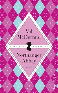 Bild vom Artikel Jane Austens Northanger Abbey vom Autor Val McDermid