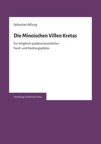 Produktbild: Die Minoischen Villen Kretas