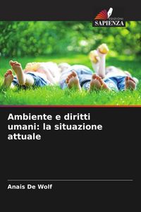 Produktbild: Ambiente e diritti umani: la situazione attuale