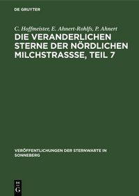 Produktbild: Die veranderlichen Sterne der n&ouml;rdlichen Milchstra&szlig;se, Teil 7
