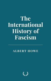 Produktbild: The International History of Fascism