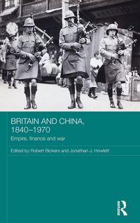 Produktbild: Britain and China, 1840-1970