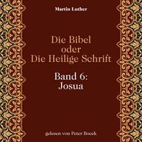 Produktbild: Die Bibel oder Die Heilige Schrift (Band 6: Josua)
