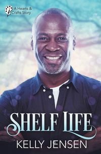Produktbild: Shelf Life (Hearts & Crafts, 2)