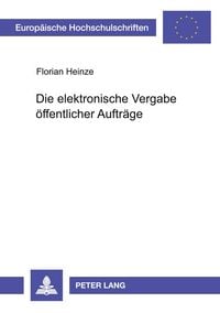 Produktbild: Die elektronische Vergabe &ouml;ffentlicher Auftr&auml;ge