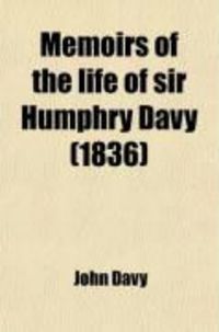 Produktbild: Memoirs of the Life of Sir Humphry Davy