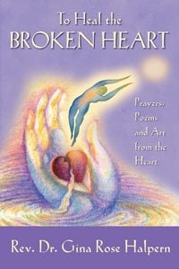 Produktbild: To Heal the Broken Heart