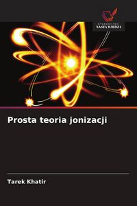 Produktbild: Prosta teoria jonizacji