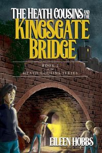 Produktbild: The Heath Cousins and the Kingsgate Bridge