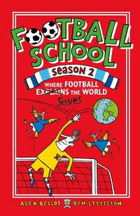 Bild vom Artikel Football School Season 2: Where Football Explains the World vom Autor Alex Bellos