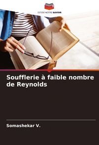 Produktbild: Soufflerie &agrave; faible nombre de Reynolds