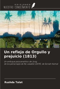 Produktbild: Un reflejo de Orgullo y prejuicio (1813)