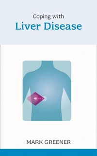 Produktbild: Greener, M: Coping with Liver Disease