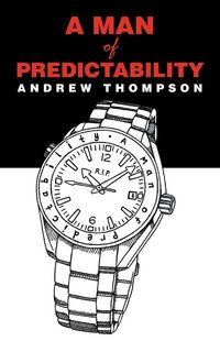 Produktbild: A Man of Predictability