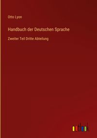 Produktbild: Handbuch der Deutschen Sprache
