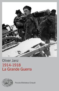 Produktbild: 1914-1918. La Grande Guerra