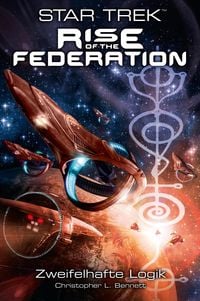 Produktbild: Star Trek - Rise of the Federation 3: Zweifelhafte Logik