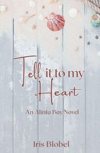 Produktbild: Tell it to My Heart