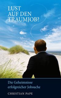 Produktbild: Vom Jobtrauma zum Traumjob