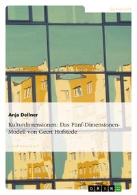 Produktbild: Kulturdimensionen: Das F&uuml;nf-Dimensionen-Modell von Geert Hofstede