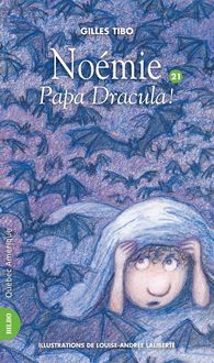 Produktbild: No&eacute;mie 21 - Papa Dracula !