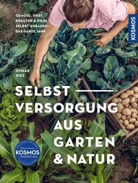 Produktbild: Selbstversorgung aus Garten und Natur