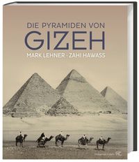 Die Pyramiden von Gizeh