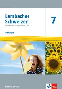 Produktbild: Lambacher Schweizer Mathematik 7 - G9. Ausgabe Nordrhein-Westfalen. L&ouml;sungen Klasse 7