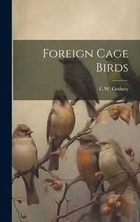 Produktbild: Foreign Cage Birds
