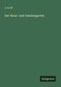 Produktbild: Der Haus- und Gem&uuml;segarten
