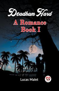 Produktbild: Deadham Hard A Romance Book I