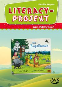 Produktbild: Literacy-Projekt zum Bilderbuch Die R&uuml;pelbande