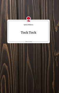 Produktbild: Tock Tock. Life is a Story - story.one