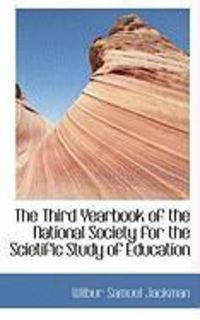 Produktbild: The Third Yearbook of the National Society for the Scietific Study of Education