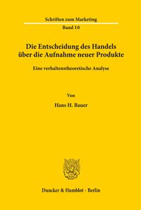 Produktbild: Die Entscheidung des Handels &uuml;ber die Aufnahme neuer Produkte.
