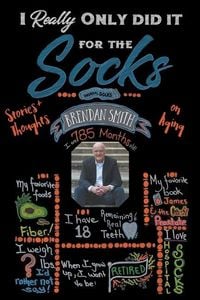 Produktbild: I Really Only Did It For The Socks