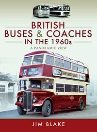 Produktbild: British Buses and Coaches in the 1960s