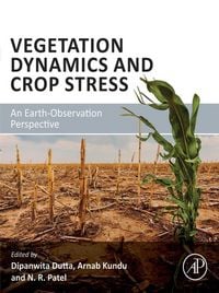 Produktbild: Vegetation Dynamics and Crop Stress