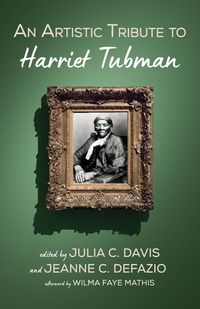 Produktbild: An Artistic Tribute to Harriet Tubman
